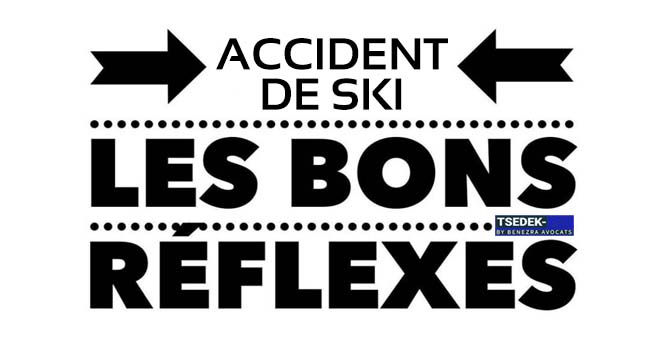 les-bons-reflexes-accident-de-ski Accidents de ski, avocat accidents de montagne, indemnisation ski et snowboard, collisions sur pistes, sécurité en ski, responsabilité stations de ski, blessures en snowboard, assurance sports d'hiver, secours en montagne, expertise en accidents de ski, préjudices ski alpin, hors-piste accidents, chute remontée mécanique, avalanche responsabilité, accident téléski, blessures en snowpark, ski de fond accidents, droit des sports d'hiver, équipement de ski défaut, prévention accidents de neige.